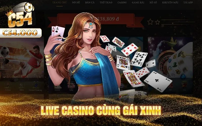 Casino C54 10 Hướng dẫn tham gia sảnh Casino C54