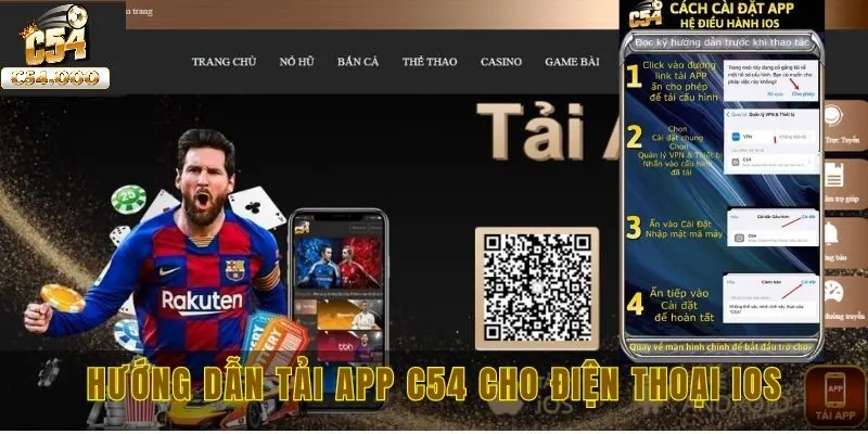 Tải app C54 2 Hướng dẫn các bước tải app C54 dành cho điện thoại IOS
