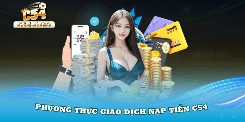 TRANG CHỦ 492 Nạp tiền C54 siêu tốc